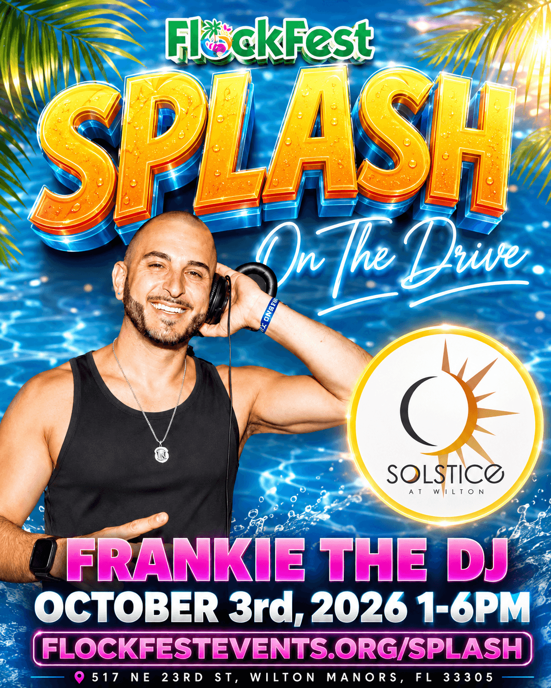 FlockFest Splash On The Drive with Frankie the DJ